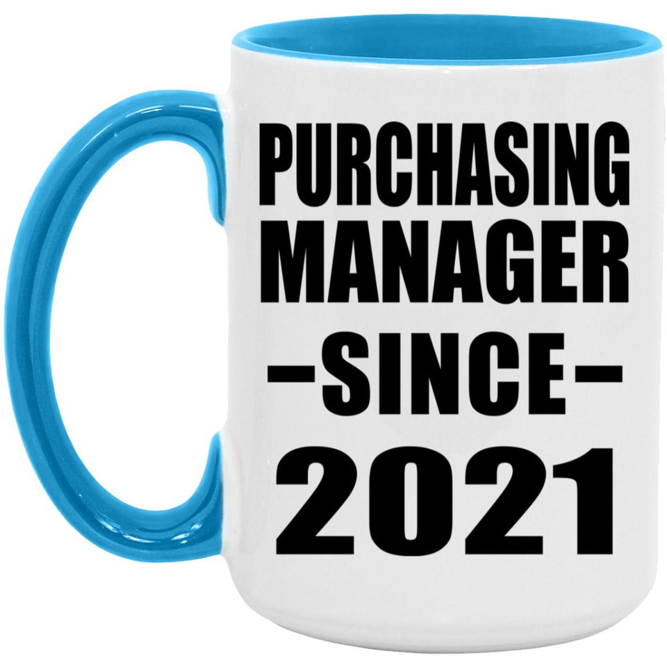 Purchasing Manager Since 2021 - 15oz Accent Mug Blue