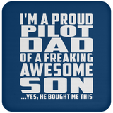 Proud Pilot Dad Of Awesome Son - Drink Coaster
