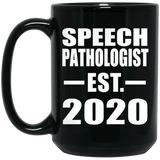 Speech Pathologist Established EST. 2020 - 15oz Coffee Mug Black
