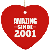 23rd Birthday Amazing Since 2001 - Heart Ornament