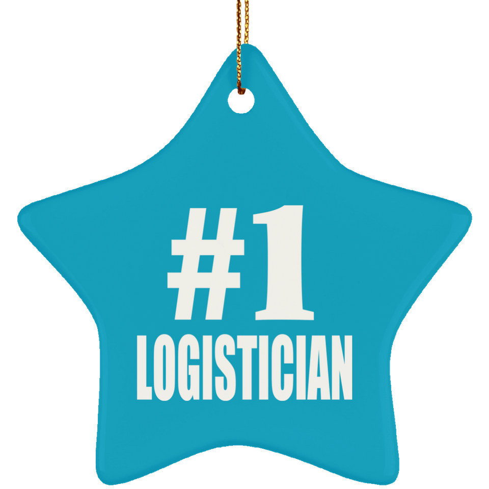 Number One #1 Logistician - Star Ornament