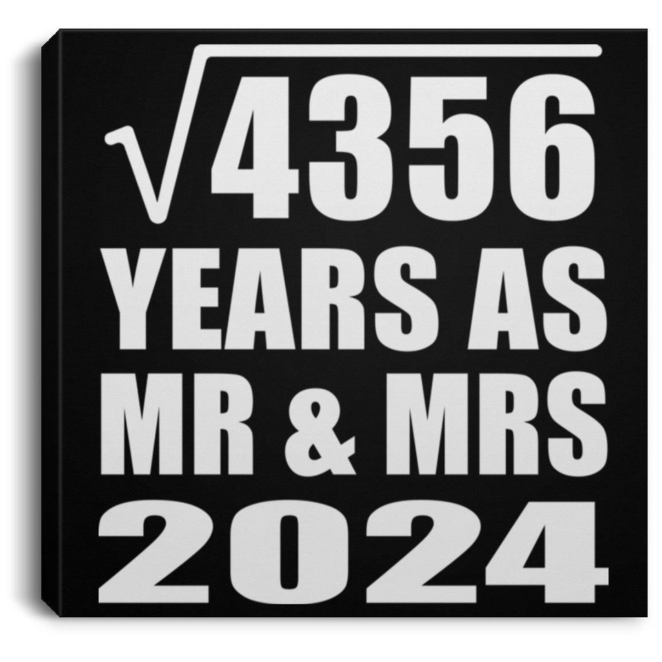 66th Anniversary Square Root of 4356 Years As Mr & Mrs 2024 - Canvas Square