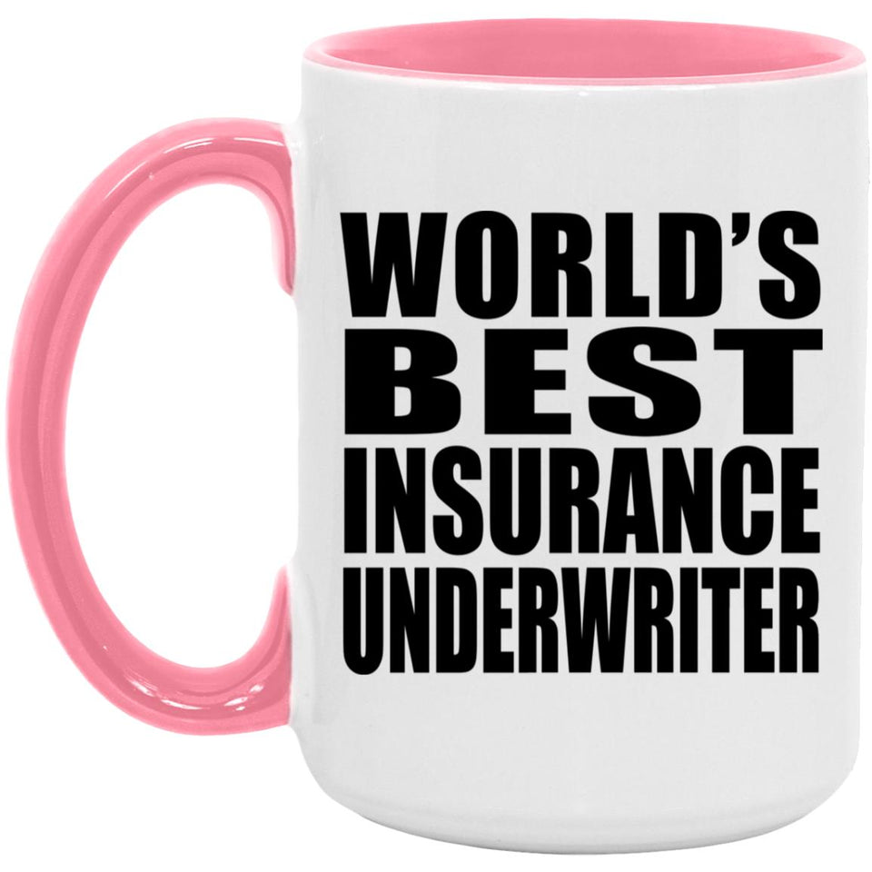 World's Best Insurance Underwriter - 15oz Accent Mug Pink
