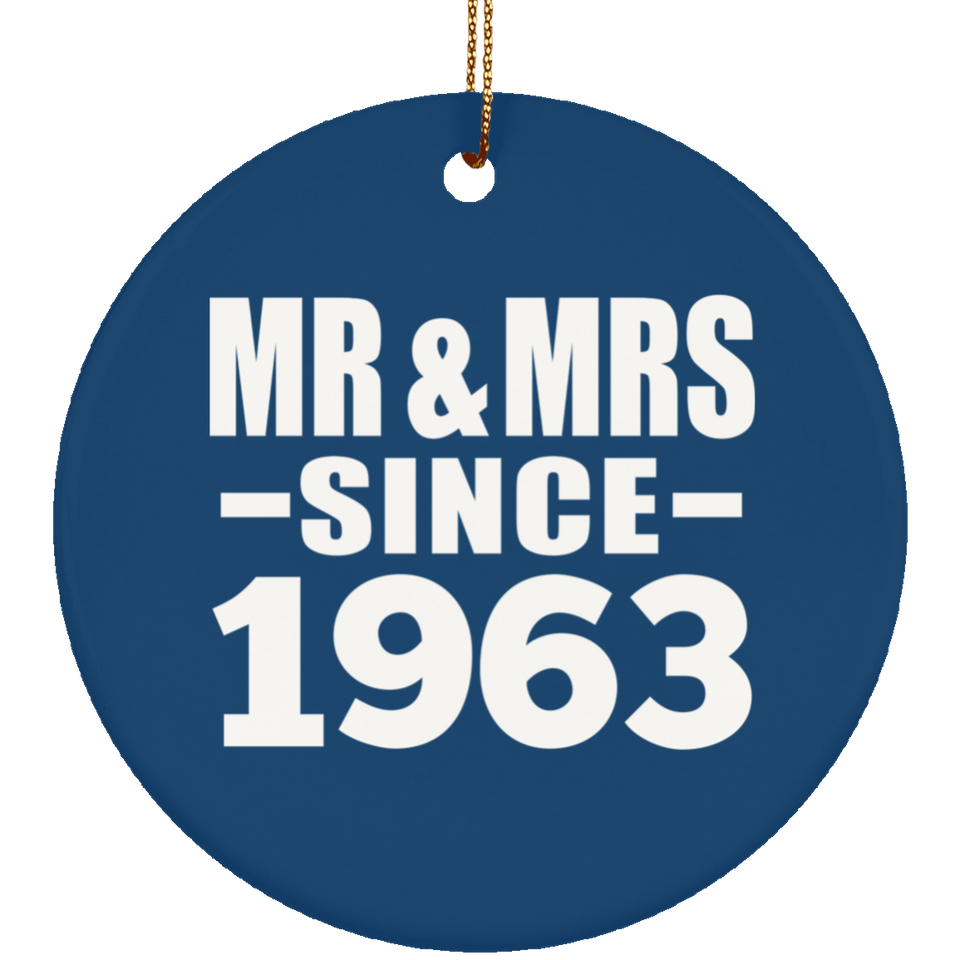 61st Anniversary Mr & Mrs Since 1963 - Circle Ornament