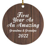 First Year As An Amazing Grandma & Grandpa 2022 - Circle Ornament D
