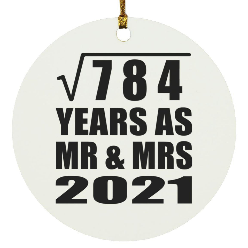 28th Anniversary Square Root of 784 Years As Mr & Mrs 2021 - Circle Ornament
