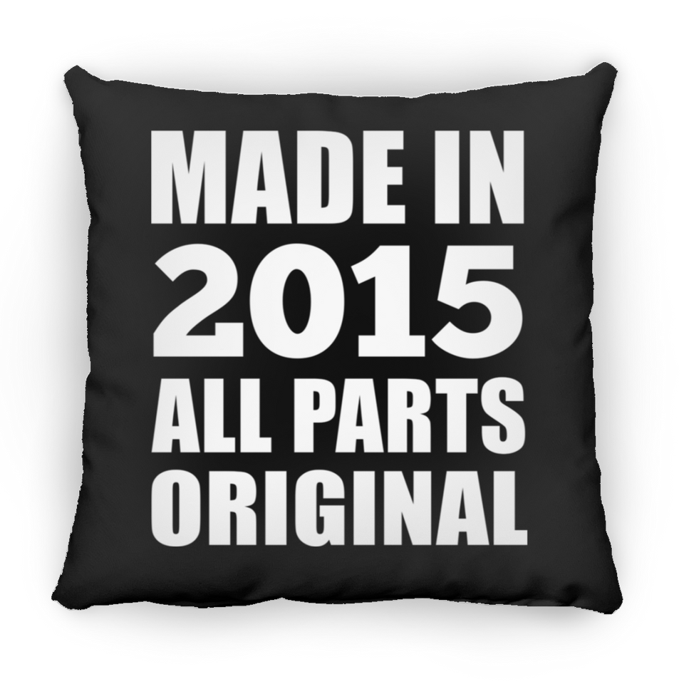 9th Birthday Made in 2015 All Parts Original - Throw Pillow Black