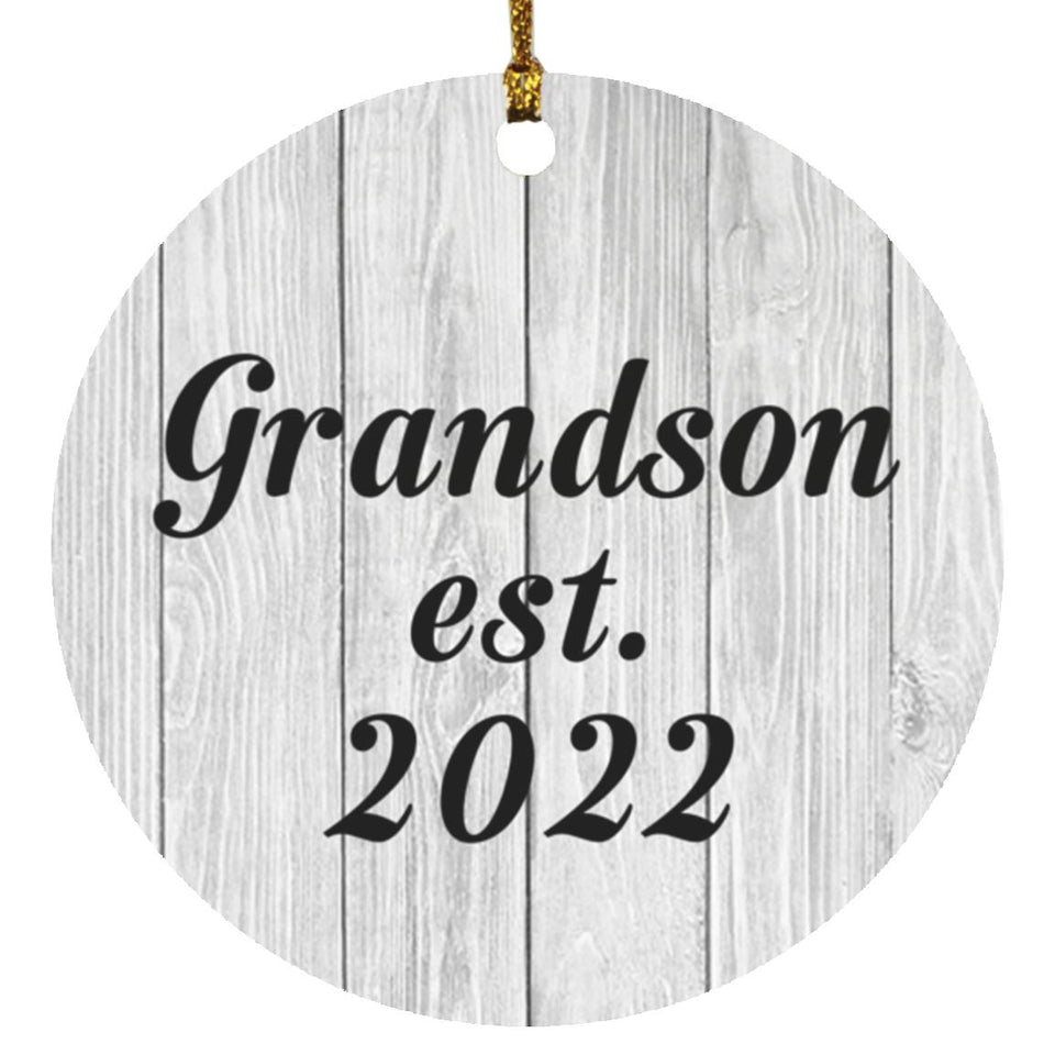 Grandson Established Est. 2022 - Circle Ornament F