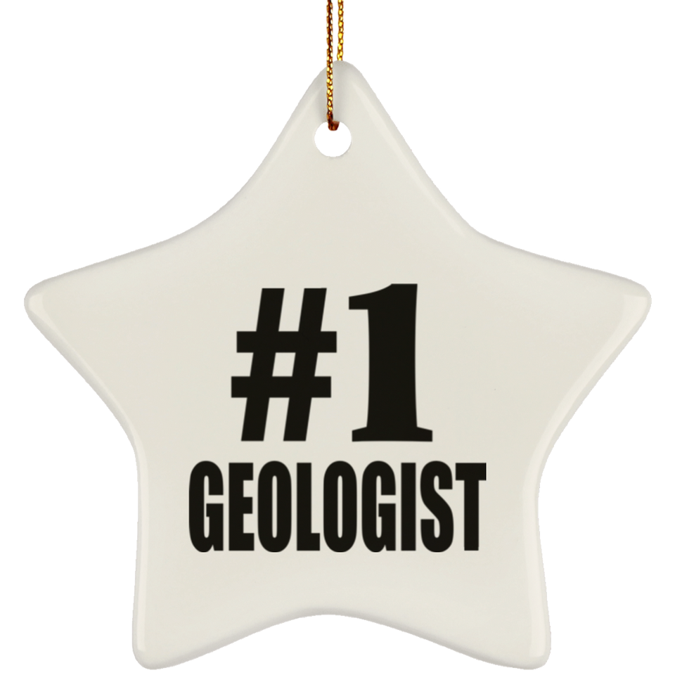 Number One #1 Geologist - Star Ornament