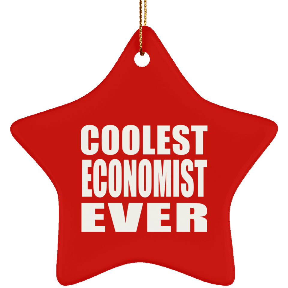 Coolest Economist Ever - Star Ornament