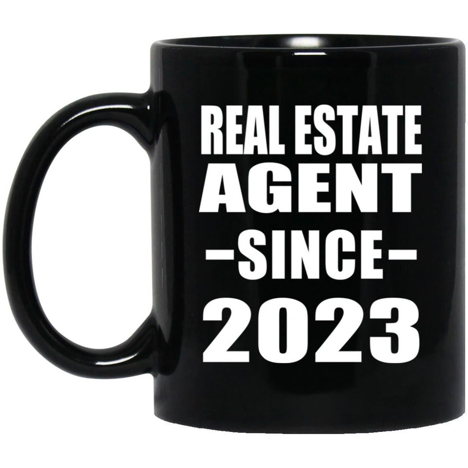 Real Estate Agent Since 2023 - 11oz Coffee Mug Black