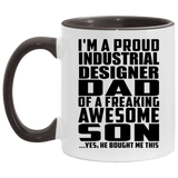 Proud Industrial Designer Dad Of Awesome Son - 11oz Accent Mug Black