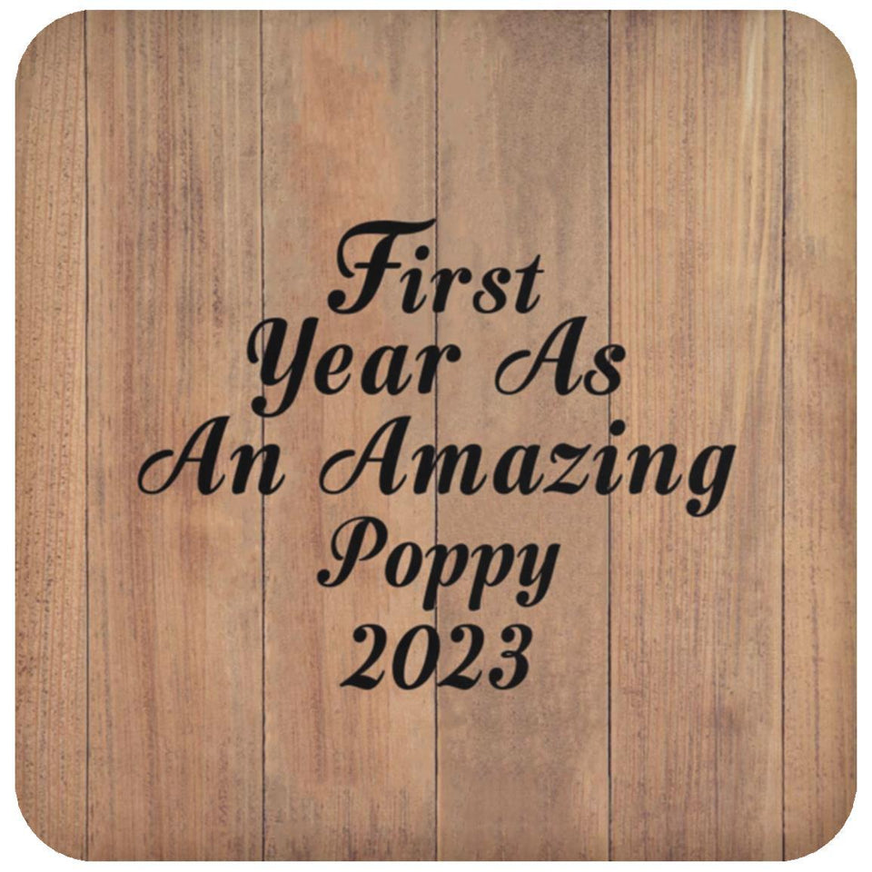 First Year As An Amazing Poppy 2023 - Drink Coaster C