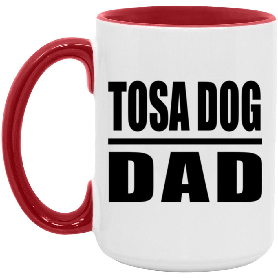 Tosa Dog Dad - 15oz Accent Mug Red