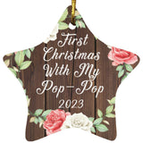 First Christmas With My Pop Pop 2023 - Star Ornament A