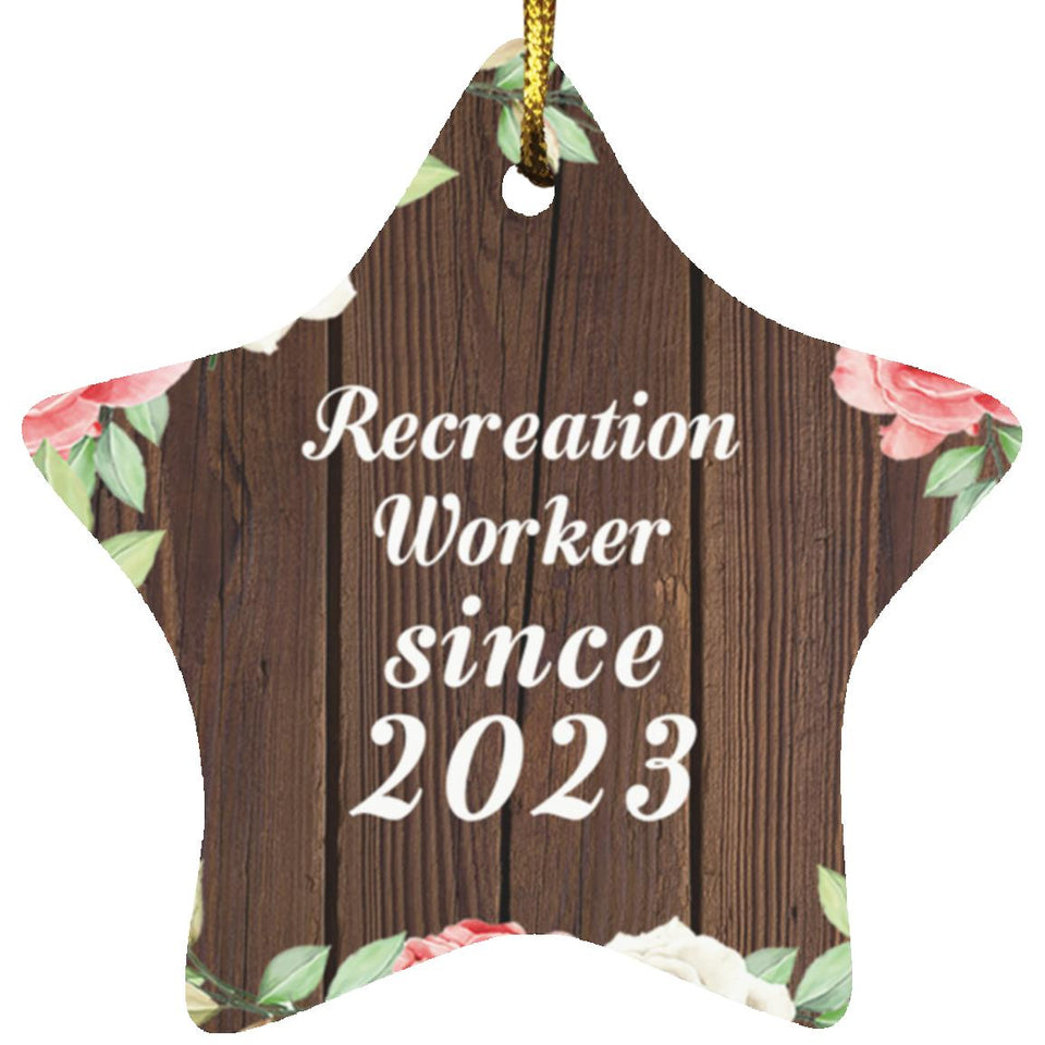 Recreation Worker Since 2023 - Star Ornament A
