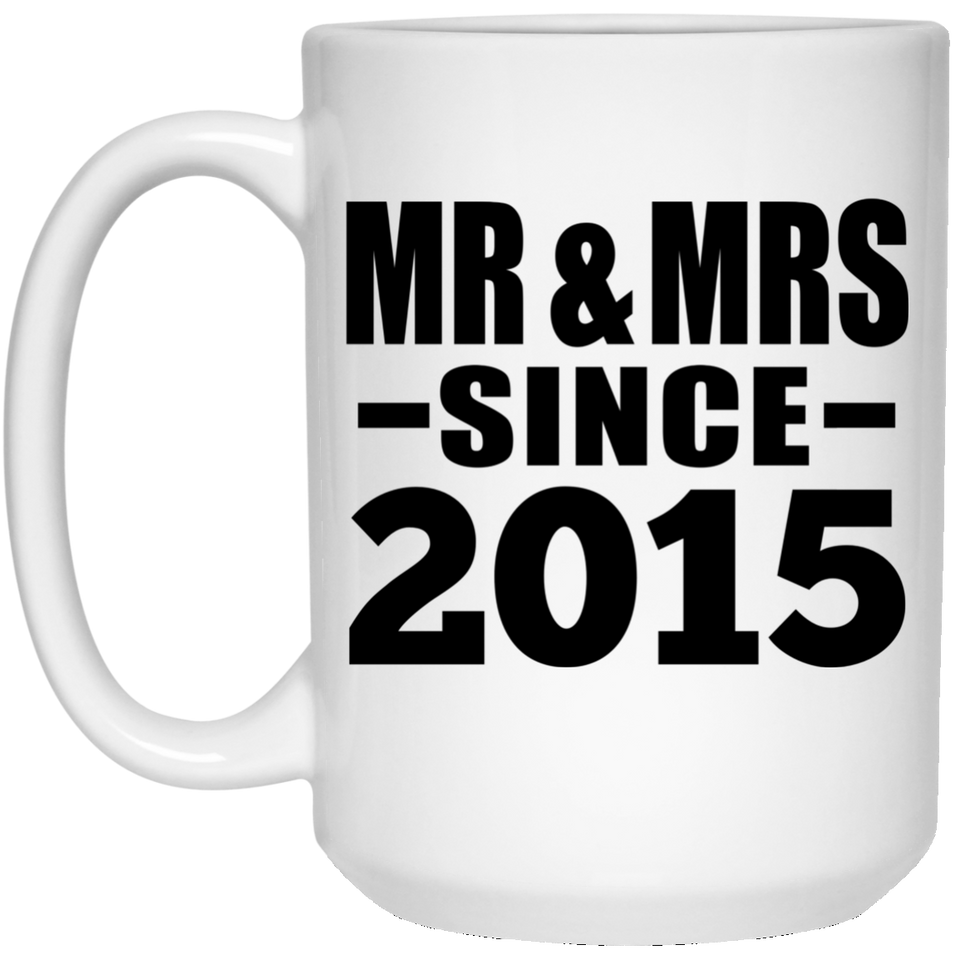 9th Anniversary Mr & Mrs Since 2015 - 15 Oz Coffee Mug