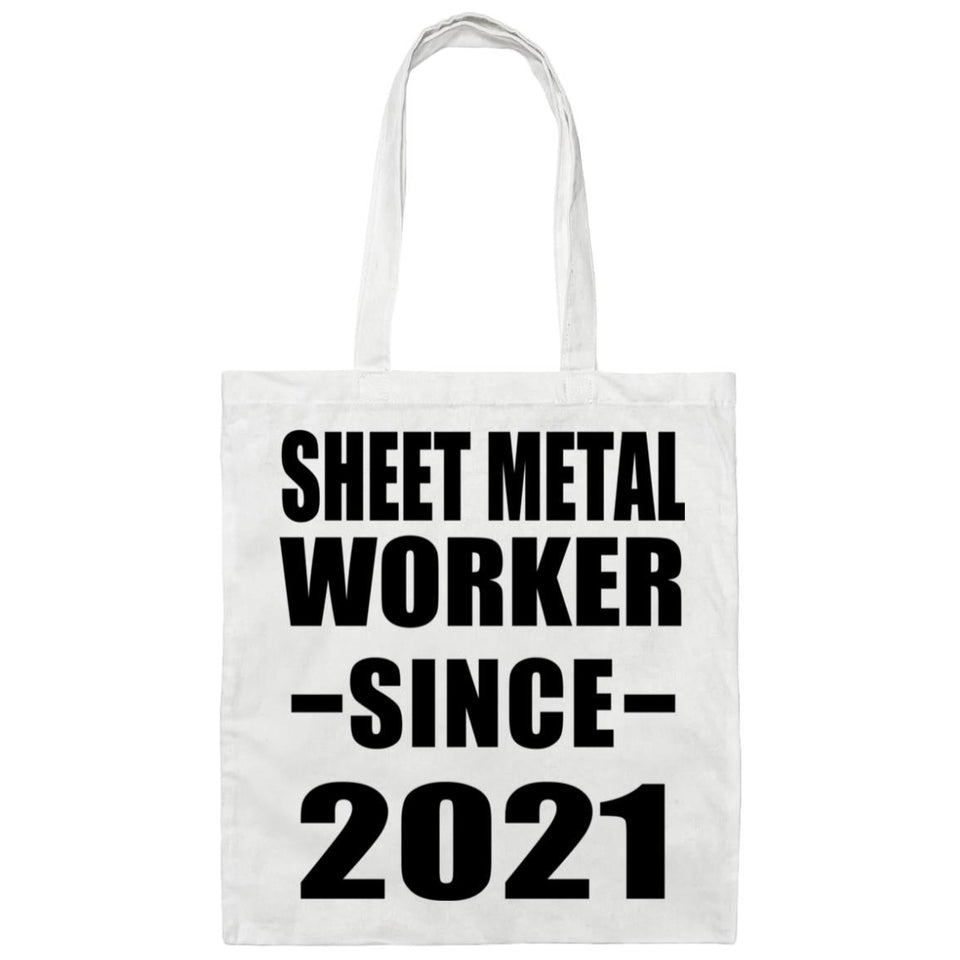 Sheet Metal Worker Since 2021 - Tote Bag White