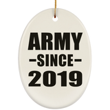 Army Since 2019 - Oval Ornament