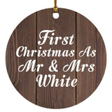 First Christmas As Mr & Mrs White - Circle Ornament D