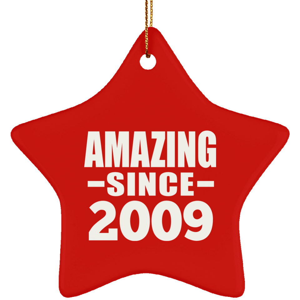 15th Birthday Amazing Since 2009 - Star Ornament
