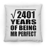 49th Anniversary Square Root of 2401 Years of Mr Perfect - Throw Pillow