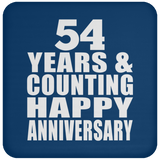 Happy 54th Anniversary 54 Years & Counting - Drink Coaster