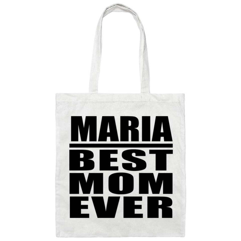 Maria Best Mom Ever - Tote Bag White