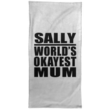 Sally World's Okayest Mum - Hand Towel