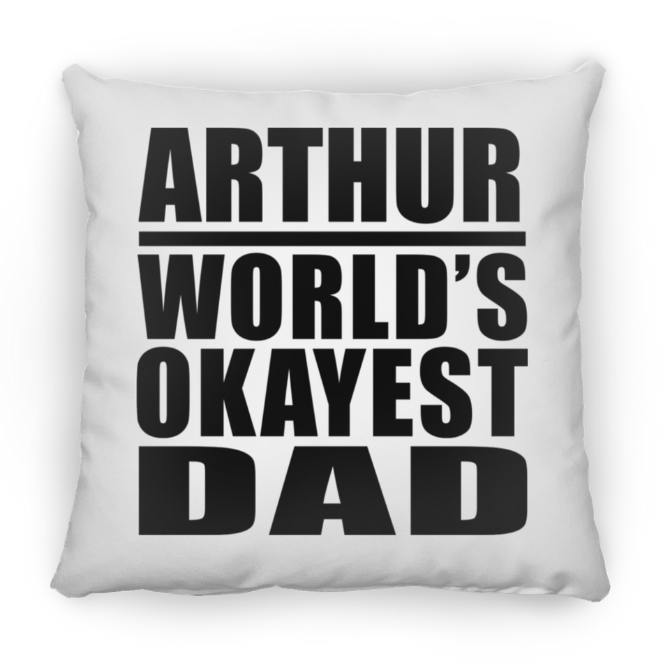 Arthur World's Okayest Dad - Throw Pillow