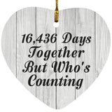 45th Anniversary 16,436 Days Together Who's Counting - Heart Ornament F