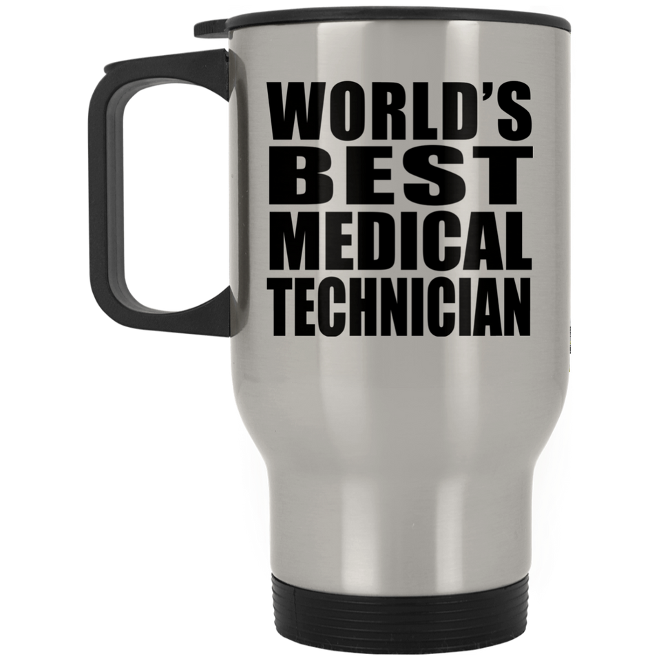 World's Best Medical Technician - Travel Mug