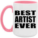 Best Artist Ever - 15oz Accent Mug Pink