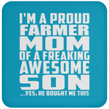Proud Farmer Mom Of Awesome Son - Drink Coaster