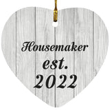 Housemaker Established Est. 2022 - Heart Ornament F
