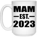 Mam Established EST. 2023 - 15oz Coffee Mug
