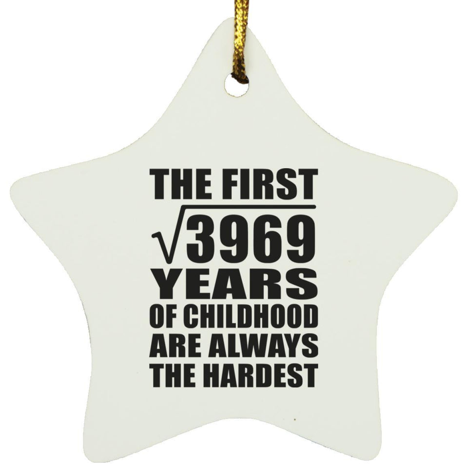 63rd Birthday Square Root of 3969 Years of Childhood - Star Ornament