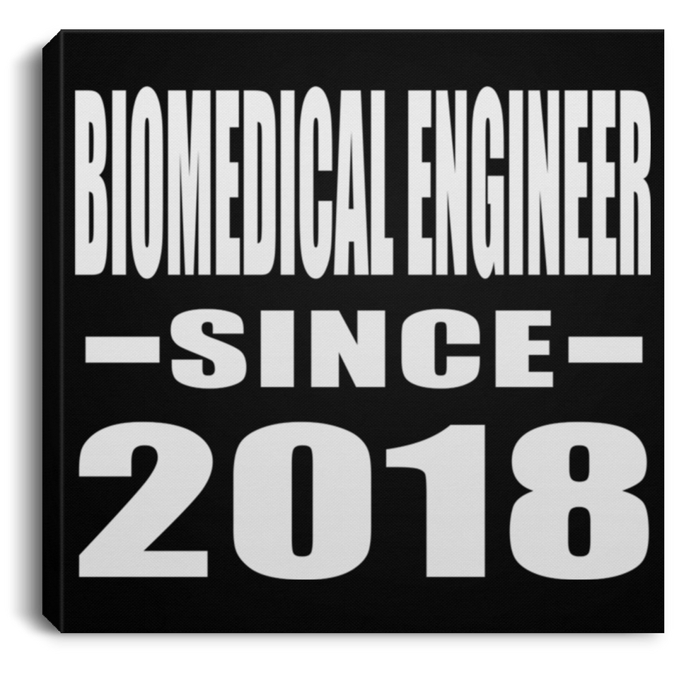 Biomedical Engineer Since 2018 - Canvas Square
