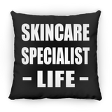 Skincare Specialist Life - Throw Pillow Black