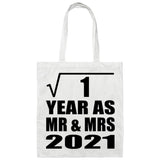 1st Anniversary Square Root of 1 Year As Mr & Mrs 2021 - Tote Bag White