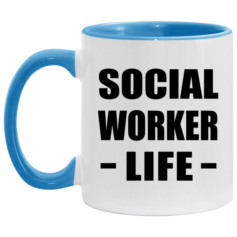 Social Worker Life - 11oz Accent Mug Blue