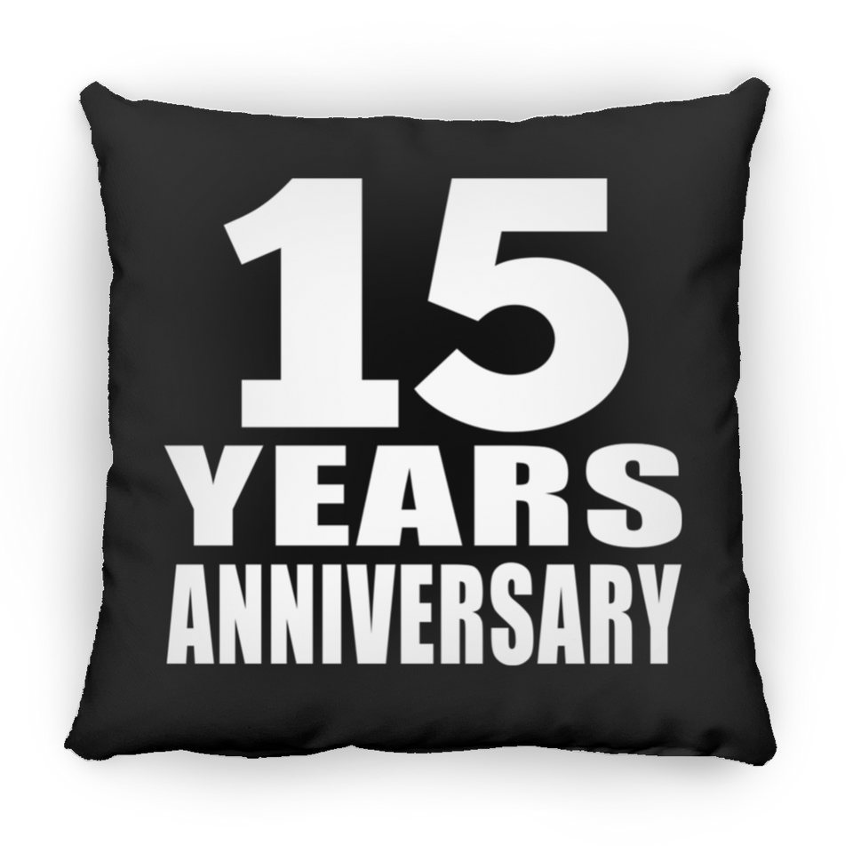 15th Anniversary 15 Years - Throw Pillow Black
