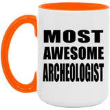 Most Awesome Archeologist - 15oz Accent Mug Orange