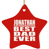 Jonathan Best Dad Ever - Star Ornament
