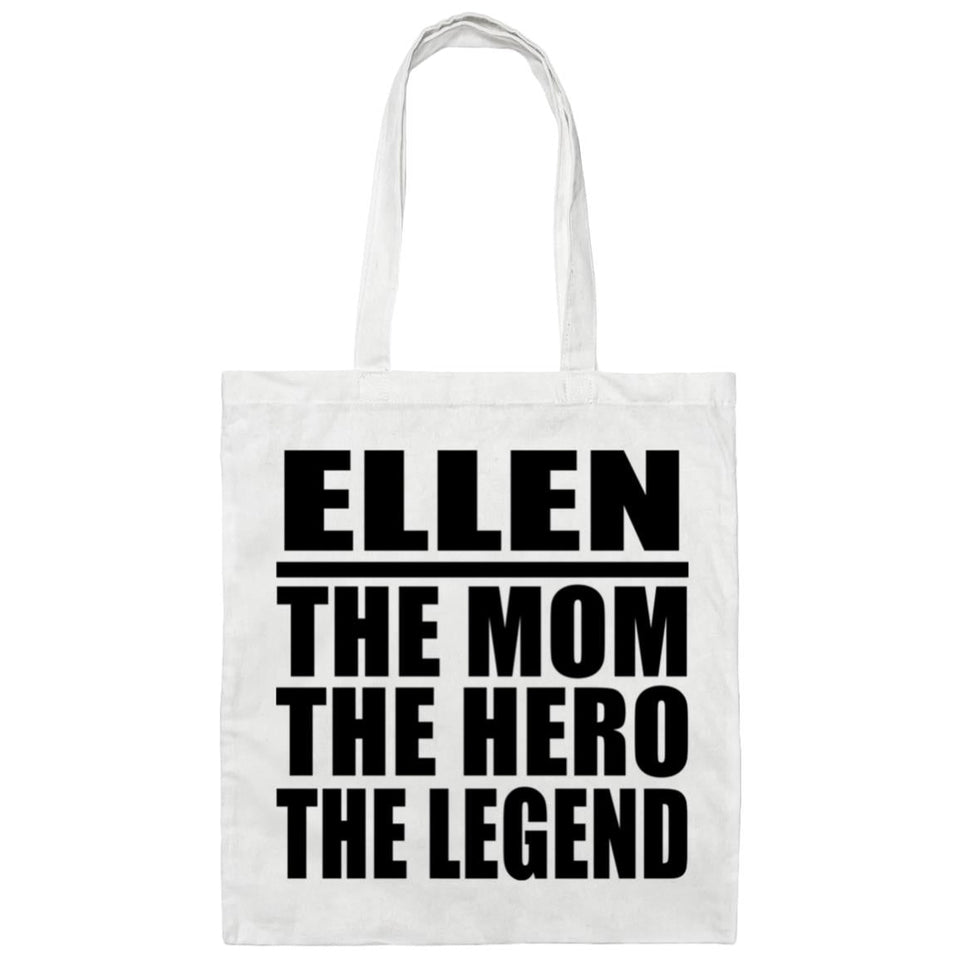 Ellen The Mom The Hero The Legend - Tote Bag White