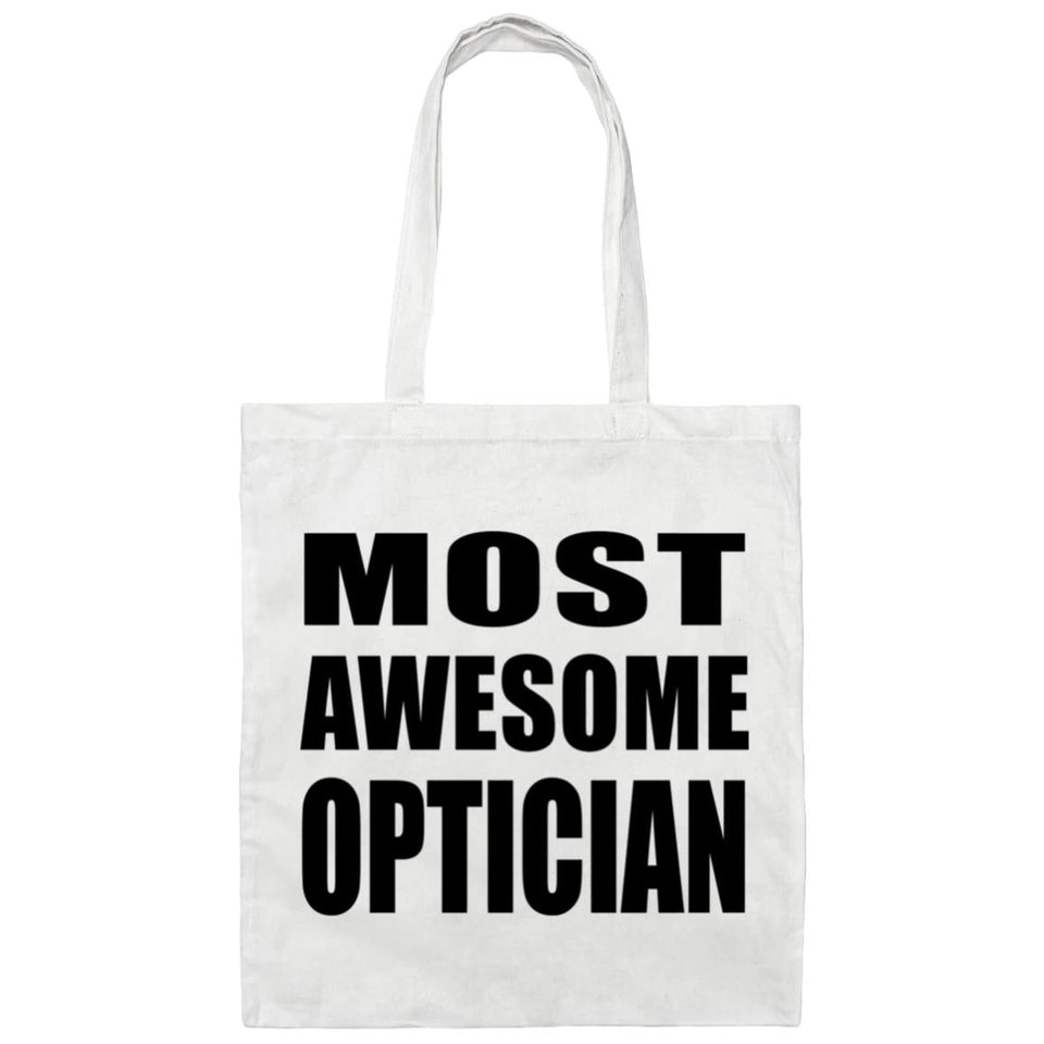 Most Awesome Optician - Tote Bag White