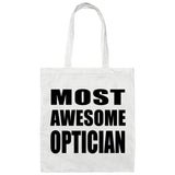 Most Awesome Optician - Tote Bag White