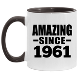 63rd Birthday Amazing Since 1961 - 11oz Accent Mug Black