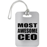 Most Awesome CEO - Luggage Bag Tag