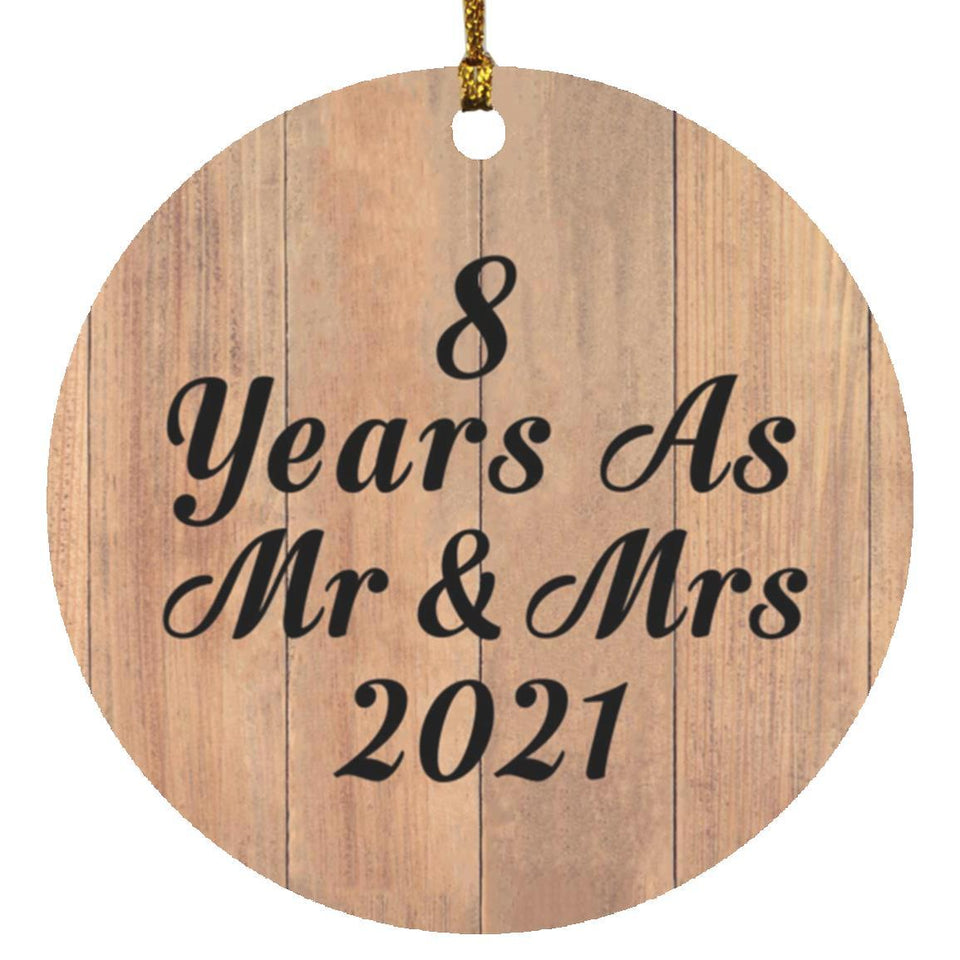 8 Years As Mr & Mrs 2021 - Circle Ornament C